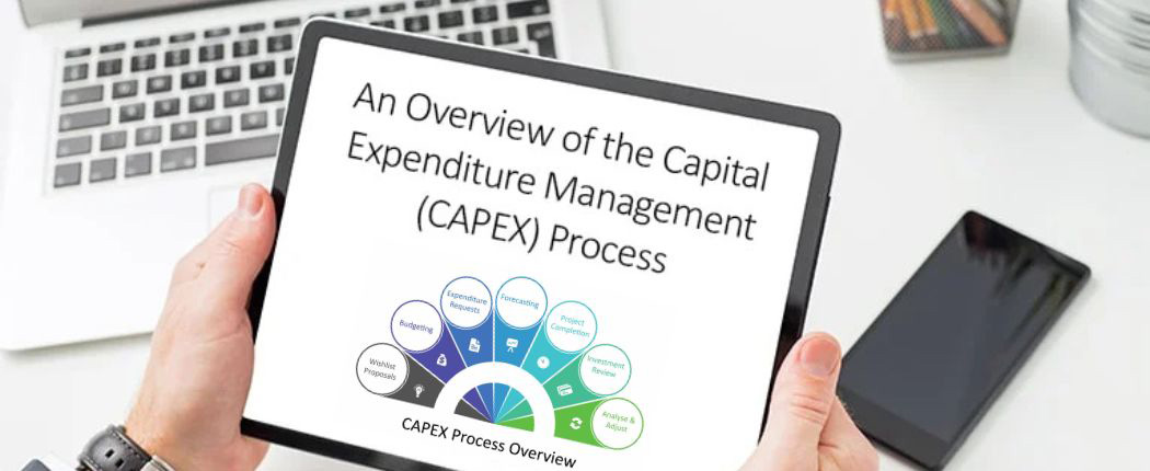 The Capital Expenditure Management Process